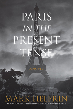 Paperback Paris in the Present Tense Book