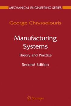 Hardcover Manufacturing Systems: Theory and Practice Book