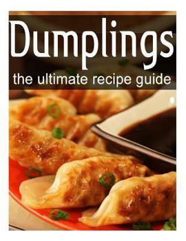 Paperback Dumplings - The Ultimate Recipe Guide Book