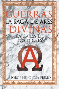 Paperback La Saga de Ares: La Caída de los Dioses [Spanish] Book