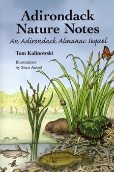 Paperback Adirondack Nature Notes: An Adirondack Almanac Sequel Book