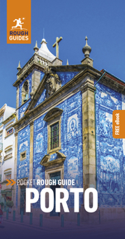Pocket Rough Guide Porto (Travel Guide with Free eBook) (Pocket Rough Guides)