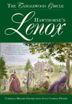 Paperback Hawthorne's Lenox: The Tanglewood Circle Book