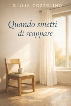 Paperback Quando smetti di scappare [Italian] Book