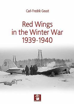 Hardcover Red Wings in the Winter War 1939-1940 Book