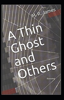 Paperback A Thin Ghost and Others (Illustrated) Book