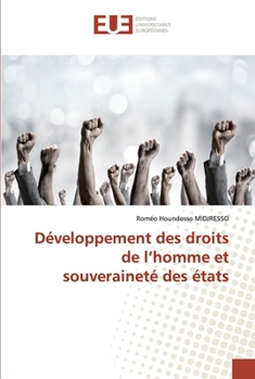 Paperback Développement des droits de l'homme et souveraineté des états [French] Book