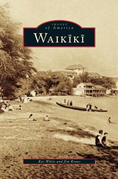 Waikiki - Book  of the Images of America: Hawaii