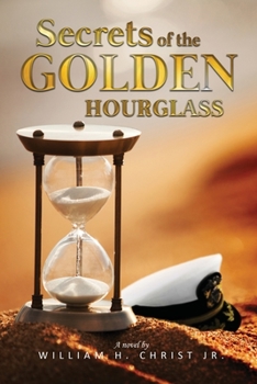 Paperback Secrets of the Golden Hourglass Book