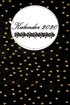 Kalender 2020: KALENDERBUCH // Taschenkalender zum ausfüllen 150 Seiten // 6x9 (15,20cm x 22,80cm)  Wunderschönes Softcover glänzend / undatiert / ... - Schreibwaren @Cherieeearts (German Edition)