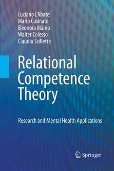 Paperback Relational Competence Theory: Research and Mental Health Applications Book