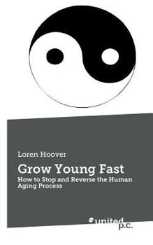 Paperback Grow Young Fast Book