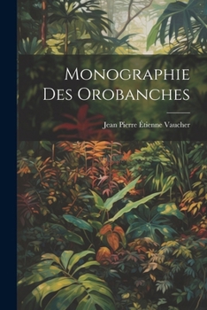 Paperback Monographie Des Orobanches [French] Book