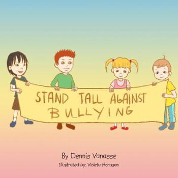 Paperback Stand Tall Against Bullying Book