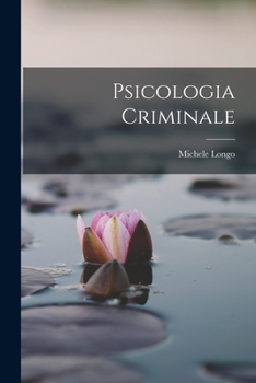 Paperback Psicologia Criminale [Italian] Book