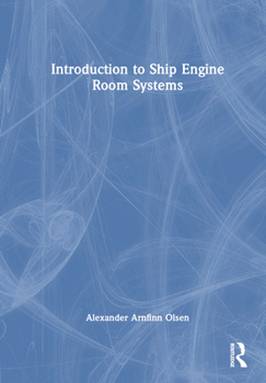 Hardcover Introduction to Ship Engine Room Systems Book