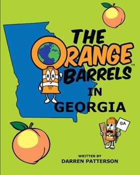 Paperback The Orange Barrels in Georgia Book