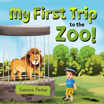 Paperback My First Trip to the Zoo Book