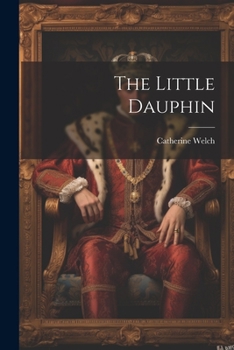 Paperback The Little Dauphin Book