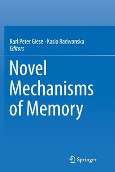 Paperback Novel Mechanisms of Memory Book