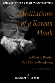 Paperback Meditations of a Korean Monk - A Weekly Reader: English-Korean Parallel Text Edition Book