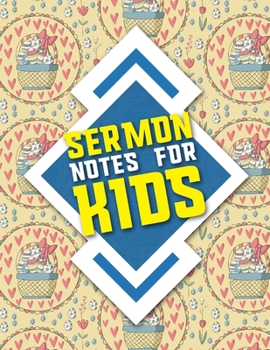 Sermon Notes for Kids: Sermon Books, Sermon Workbook, Sermon Log Book, Sermon Notebook Leather, Church Sermon Notes, Cute Easter Egg Cover