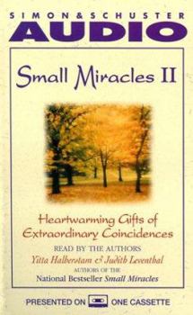 Audio Cassette Small Miracles II: Heartwarming Gifts of Extraordinary Coincidences Book