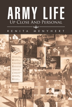 Paperback Army Life: up Close and Personal Book