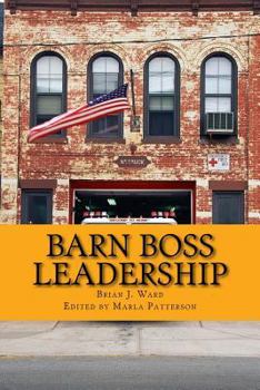 Paperback Barn Boss Leadership: Make A Difference Book