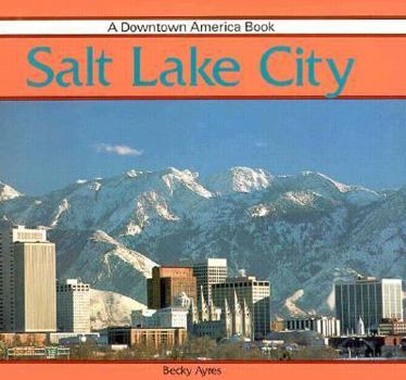 Library Binding Salt Lake City: Downtown America Book