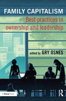 Paperback Family Capitalism: Best Practices in Ownership and Leadership Book