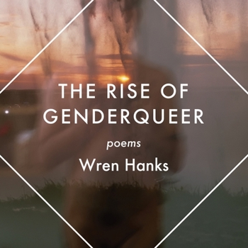 Paperback The Rise of Genderqueer: Poems Book