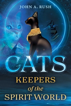 Paperback Cats: Keepers of the Spirit World Book