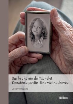 Paperback Sur le chemin de Michelet - Tome 2 [French] Book