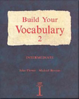 Paperback Build Your Vocabulary 2: Intermediate Book