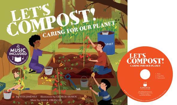 Library Binding Let's Compost!: Caring for Our Planet Book