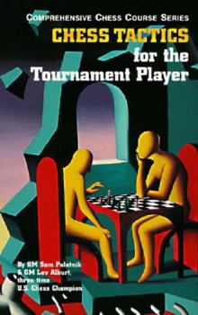 Paperback Chess Tactics for the Tournament Player Book