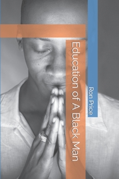 Paperback Education of a Black Man Book