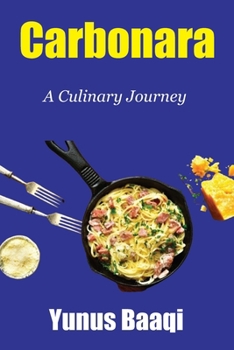 Paperback Carbonara: A Culinary Journey Book