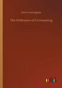 Paperback The Ordinance of Covenanting Book