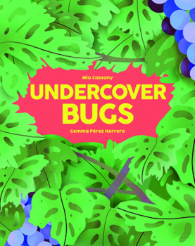 Hardcover Undercover Bugs Book