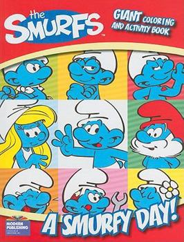 Paperback A Smurfy Day! Giant Coloring and Activity Book