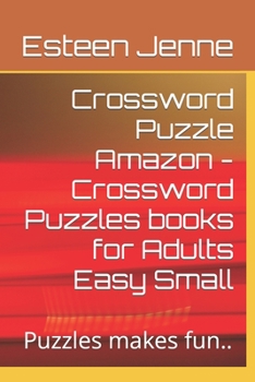 Paperback Crossword Puzzle Amazon - Crossword Puzzles books for Adults Easy Small: Puzzles makes fun.. Book