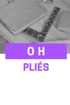 Paperback Oh Plies: Lined Journal Notebook for Dance Teachers, Instructors, Students, or Ballet Dancers, 120 pages, 6 x 9 in Book