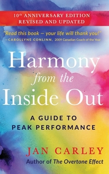 Hardcover Harmony From The Inside Out: A Guide to Peak Performance Book