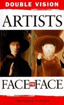 Hardcover Double Vision: Artists Face to Face Book