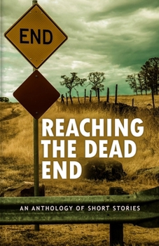Paperback Reaching The Dead End Book