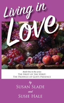 Paperback Living In Love Book