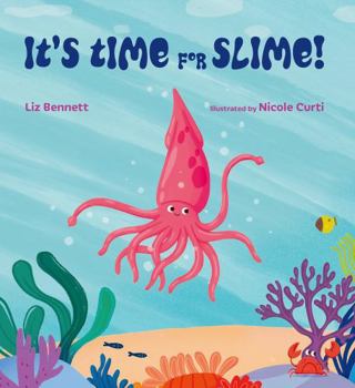 Hardcover Unknown Its Time for Slime!. Book