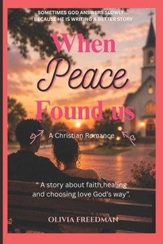 Paperback When Peace Found Us Book